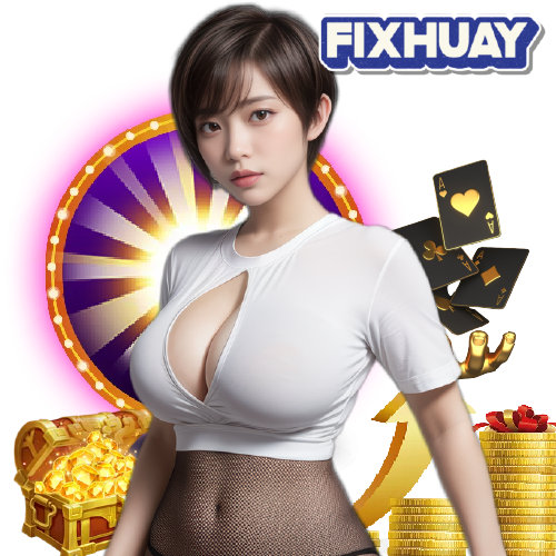 fixhuay สล็อต